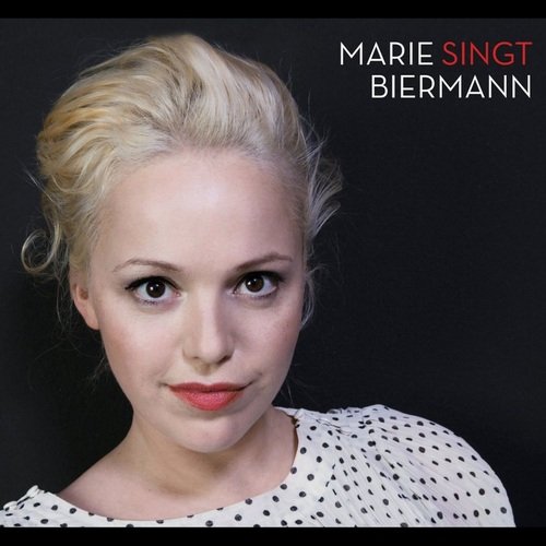 Marie Biermann - Marie Singt Biermann (2011)