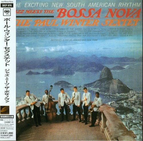 The Paul Winter Sextet - Jazz Meets the Bossa Nova (1962) [2005]