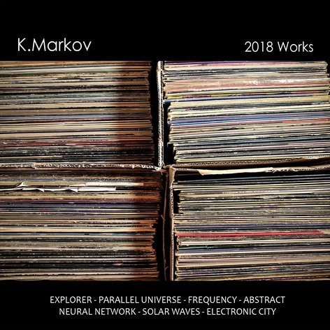 K.Markov - Works (2018)