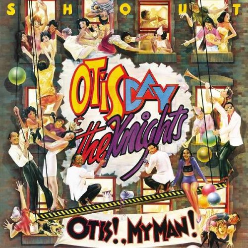 Otis Day & The Knights - Shout (1989/2017)