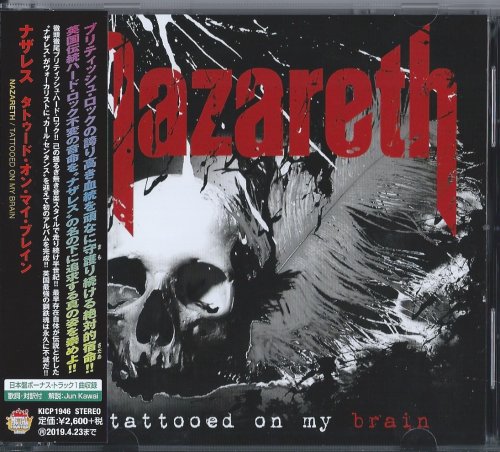 Nazareth - Tattooed On My Brain (2018) [Japan Edition]