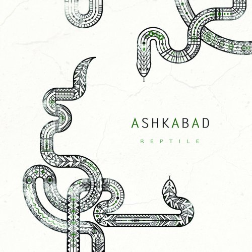 Ashkabad - Reptile (2018)