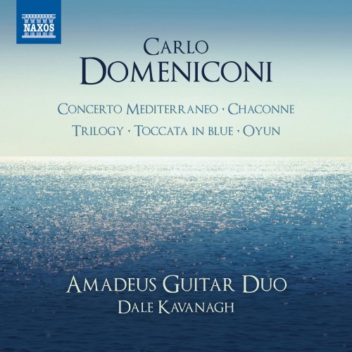 Amadeus Guitar Duo - Domeniconi: Concerto mediterraneo & Chaconne (2018)