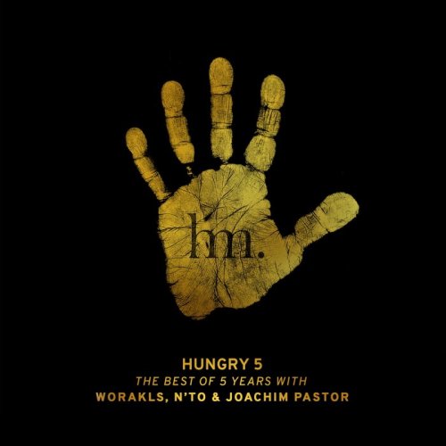 Worakls, N'to & Joachim Pastor - Hungry 5 (The Best of 5 Years) (2018)