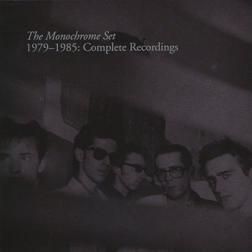 The Monochrome Set - 1979-1985 Complete Recordings (2018)