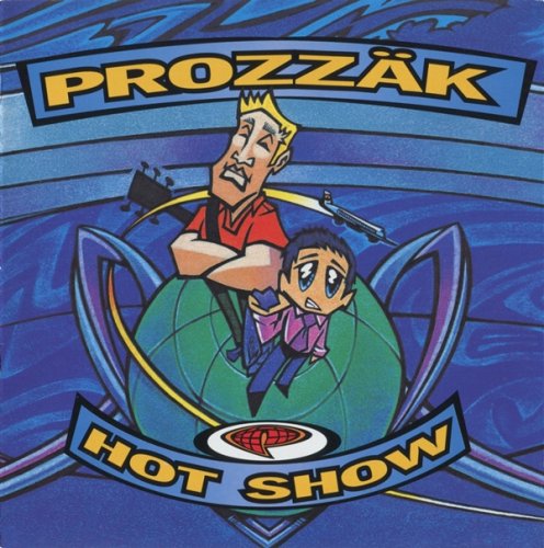 Prozzak - Hot Show (1998)