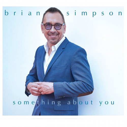 Brian Simpson - Something About You (2018) [Hi-Res]