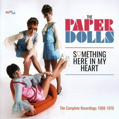 The Paper Dolls - Something Here In My Heart - The Complete Recordings 1968-1970 (2018) CD-Rip