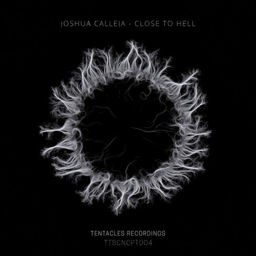 Joshua Calleja - Close to Hell (2018)