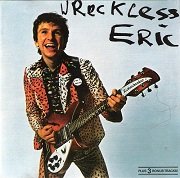 Wreckless Eric - Wreckless Eric (Reissue) (1978/1993)