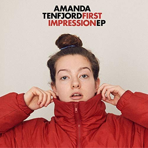 Amanda Tenfjord - First Impression EP (2018)