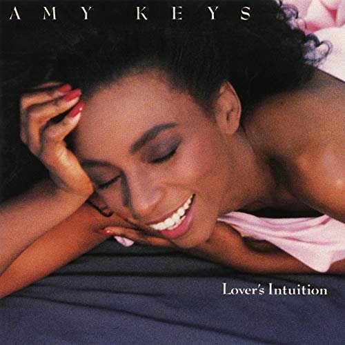 Amy Keys - Lover's Intuition (1989/2018)