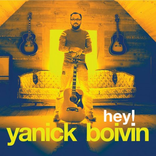 Yanick Boivin - Hey ! (2017)