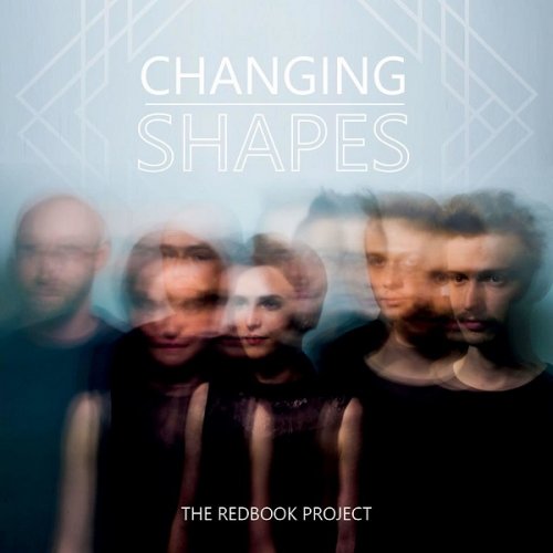 The Redbook Project - Changing Shapes (2018)