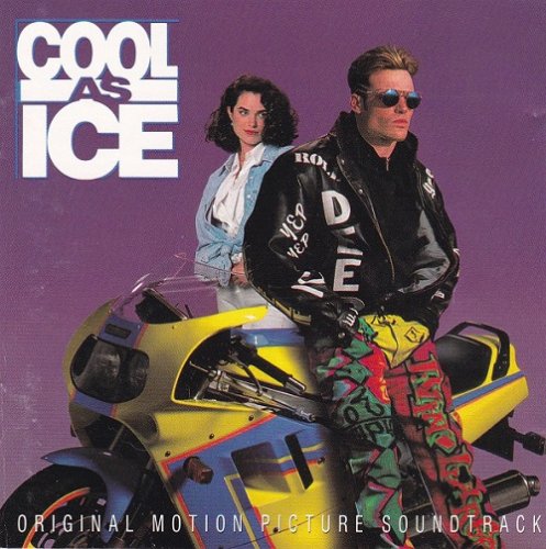 VA - Cool As Ice (Original Motion Picture Soundtrack) (1991)
