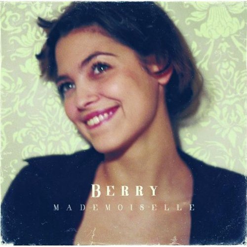 Berry - Mademoiselle (Deluxe Edition) (2008)