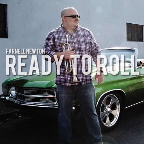 Farnell Newton - Ready To Roll (2015) FLAC
