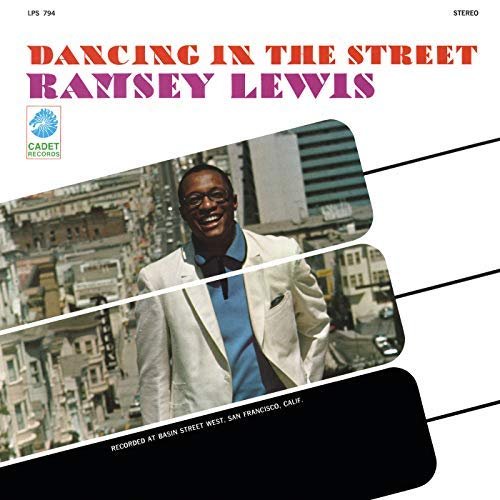 Ramsey Lewis Trio - Dancing In The Street (Live At Basin Street West/1967) (1967/2018)