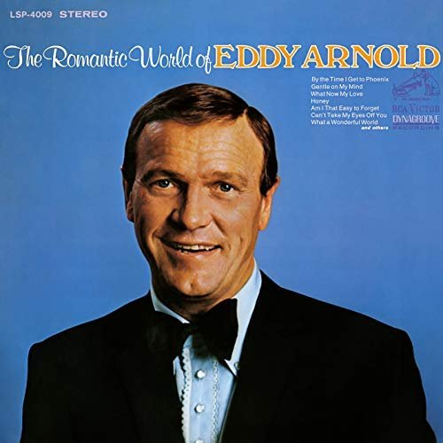 Eddy Arnold - Romantic World of Eddy Arnold (1968/2018) Hi Res
