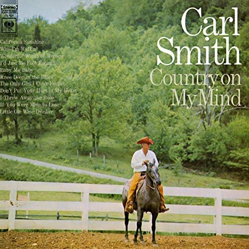 Carl Smith - Country On My Mind (1968/2018) Hi Res