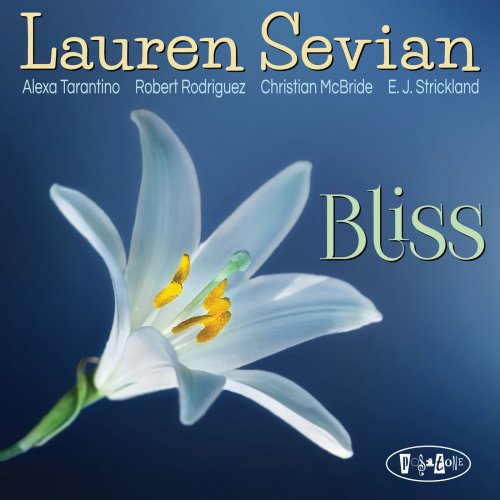 Lauren Sevian - Bliss (2018) [Hi-Res]