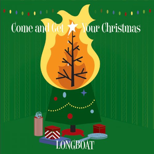 Longboat - Come and Get Your Christmas (2018)