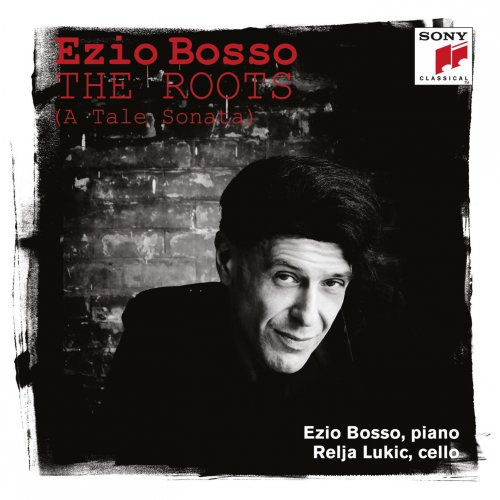 Ezio Bosso - The Roots (A Tale Sonata) (2018) [Hi-Res]