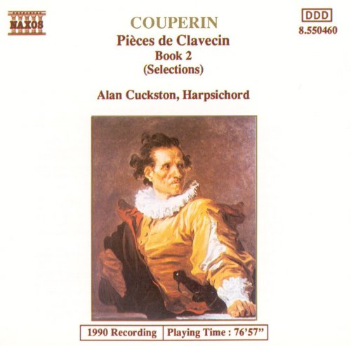 Alan Cuckston - Couperin: Pièces de Clavecin Book 2 (Selections) (1991)
