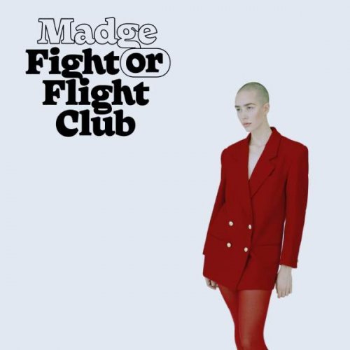 Madge - Fight or Flight Club (2018)