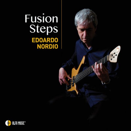 Edoardo Nordio - Fusion Steps (2018) Mp3