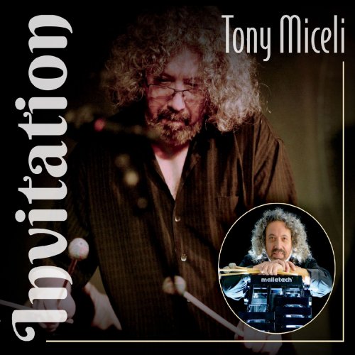 Tony Miceli - Invitation (2018)