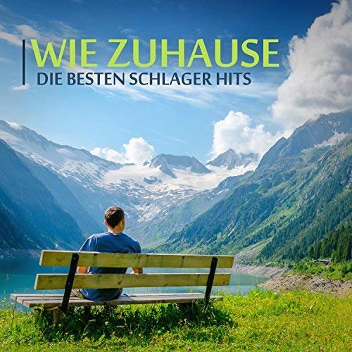 VA - Wie Zuhause: Die besten Schlager Hits (2015)