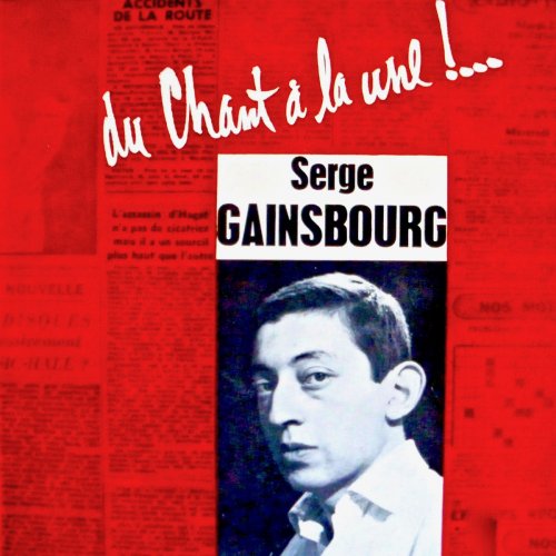 Serge Gainsbourg - Du Chante A La Une (Remastered) (2018)