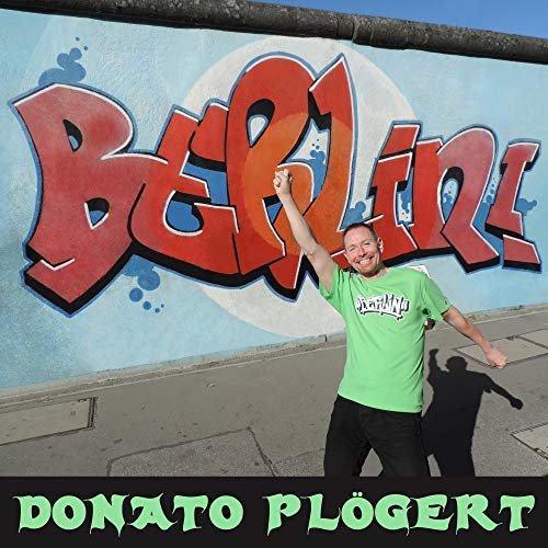 Donato Plögert - Berlin (2018)