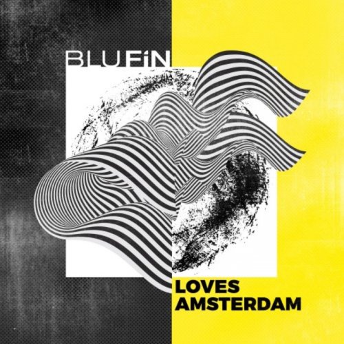 VA - Blufin Loves Amsterdam (2018)