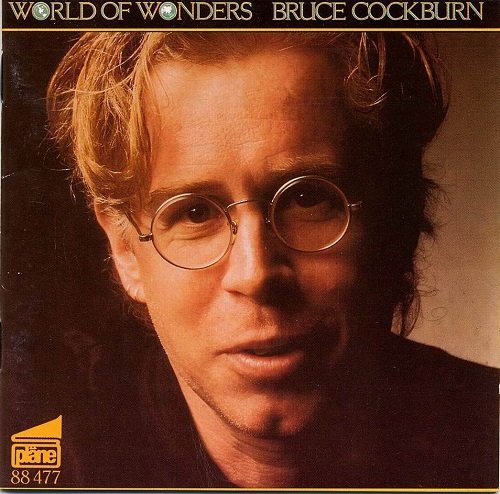 Bruce Cockburn - World of Wonders (1985) Lossless