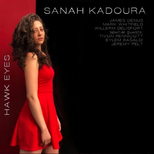 Sanah Kadoura - Hawk Eyes (2018)