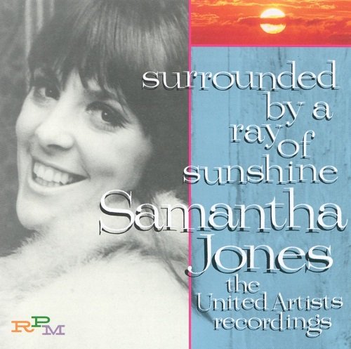 Samantha Jones - Surrounded By A Ray Of Sunshine: The United Artists Recordings (1964-68/2000)