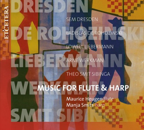 Maurice Heugen & Manja Smits - Dresden & De Rohozinski & Liebermann & Smit Sibinga: Music for Flute & Harp (2018)