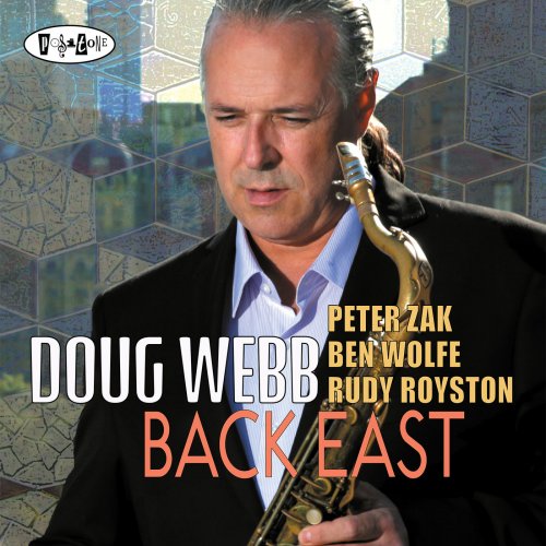 Doug Webb - Back East (2015) [Hi-Res]