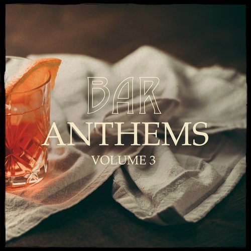 VA - Bar Anthems Vol 3 (2016)