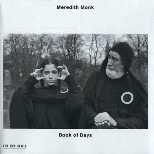 Meredith Monk - Book of Days (1990)