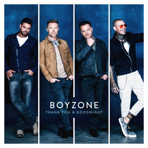Boyzone - Thank You & Goodnight (2018) [Hi-Res]