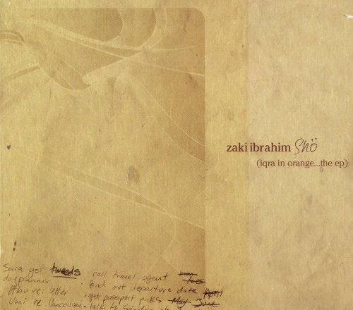 Zaki Ibrahim - Shö (Iqra In Orange) (EP) (2006)
