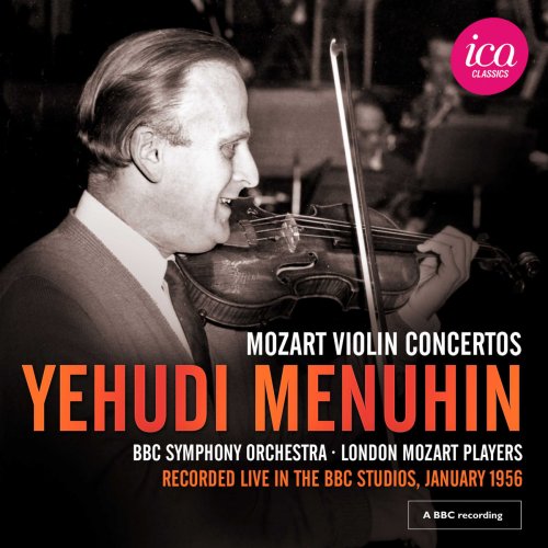 Yehudi Menuhin - Mozart: Violin Concertos (Live) (2018)