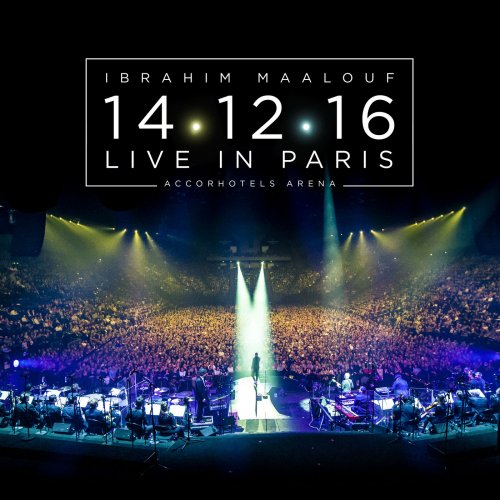 Ibrahim Maalouf - 14.12.16 - Live In Paris (2018) [Hi-Res]
