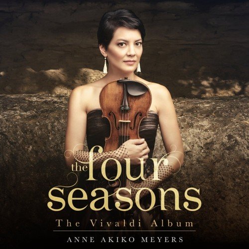 Anne Akiko Meyers - The Four Seasons: The Vivaldi Album (2014) Hi-Res