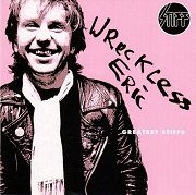 Wreckless Eric - Greatest Stiffs (2001)