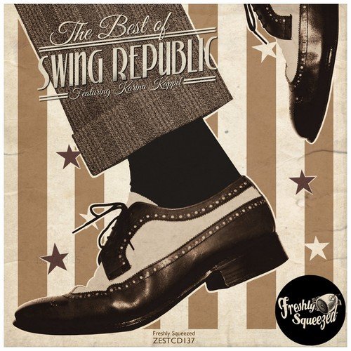 Swing Republic - The Best of Swing Republic (2018)
