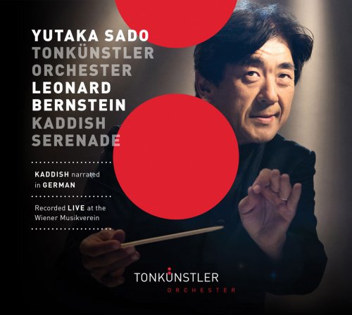 Tonkünstler Orchester, Yutaka Sado & Sayaka Shoji - Bernstein: Symphony No. 3 "Kaddish" & Serenade (2018) [Hi-Res]